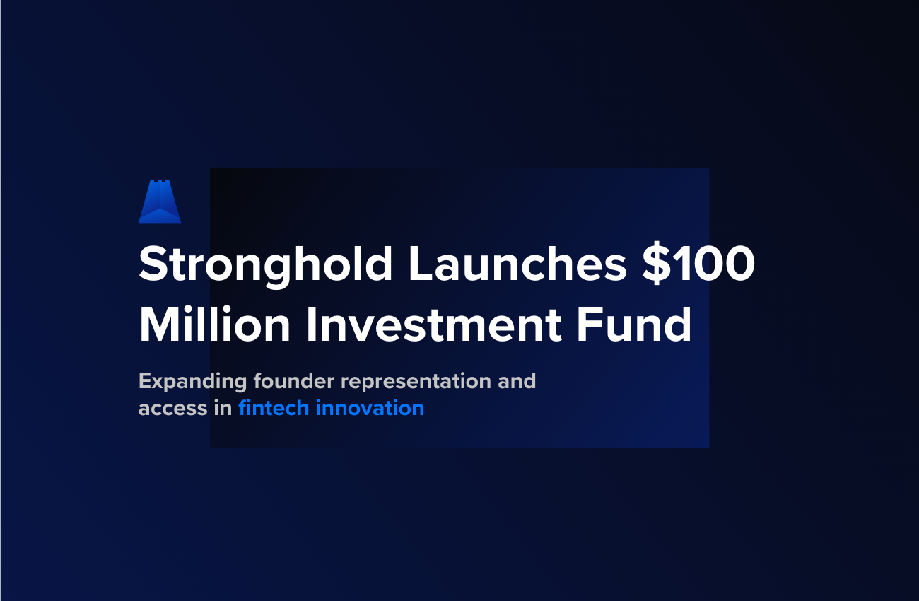 Stronghold Launches 100 Million Investment Fund